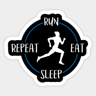 Run Eat Sleep Repeat Gift For Runners & Joggers Sticker